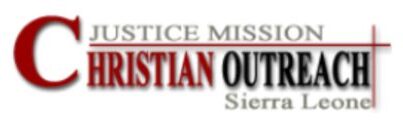 The Christian Outreach Justice Mission – Sierra Leone